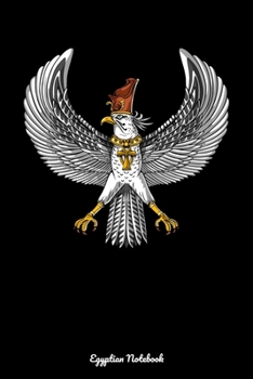 Egyptian Notebook: Egyptian Falcon God Horus Notebook