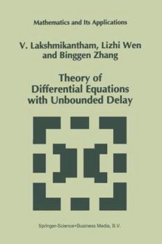 Paperback Theory of Differential Equations with Unbounded Delay Book