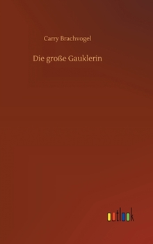 Hardcover Die große Gauklerin [German] Book