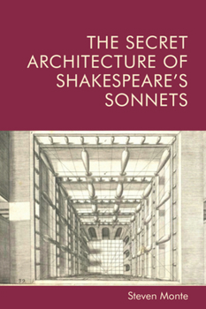 Paperback The Secret Architecture of Shakespeare's Sonnets Book