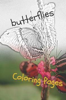 Paperback Butterfly Coloring Pages: Perfect Stress Relief! Book