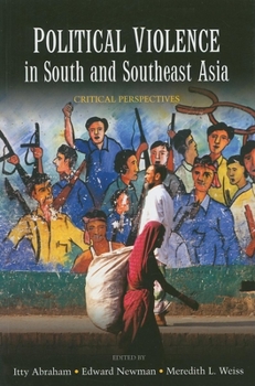 Paperback Political Violence in South and Southeast Asia: Critical Perspectives Book