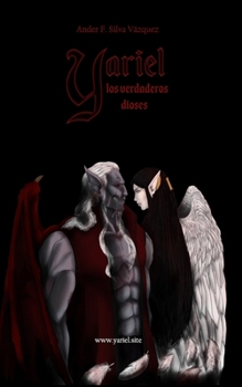 Paperback Yariel y los verdaderos dioses [Spanish] Book