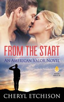 Mass Market Paperback From the Start: An American Valor Novel Book