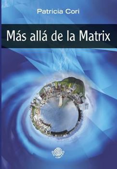 Paperback Mas alla de la Matrix [Spanish] Book