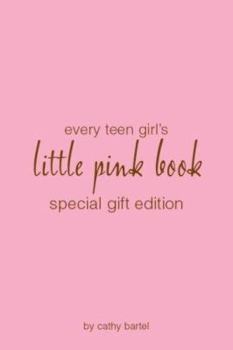 Hardcover Every Teen Girl's Little Pink Book