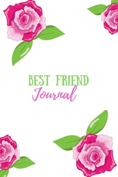 Best Friend Journal: Blank Lined Appreciation Journal To Write In - Pretty Pink And white