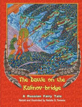 Paperback The Battle on the Kalinov-Bridge: A Russian Fairy Tale Book