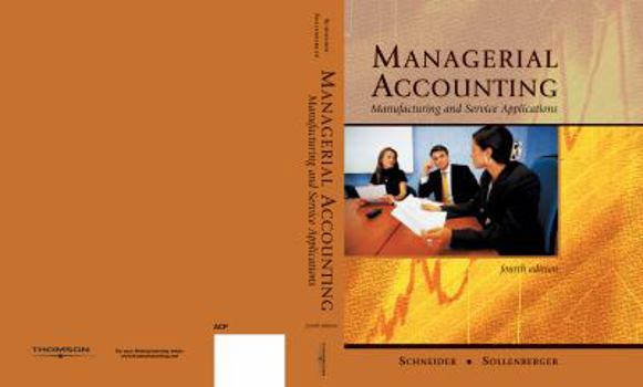 Hardcover Managerial Accounting: Manufacturing and Service Applications Book