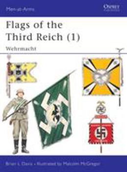 Paperback Flags of the Third Reich (1): Wehrmacht Book