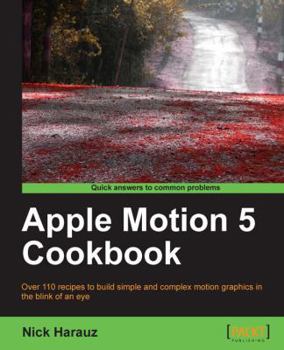Paperback Apple Motion 5 Cookbook Book