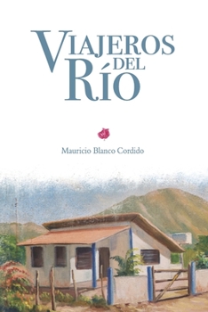 Paperback Viajeros del R?o [Spanish] Book