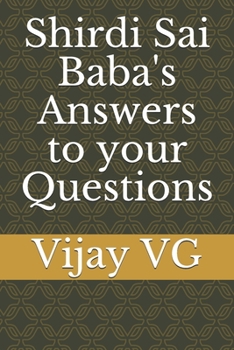 Paperback Shirdi Sai Baba's Answers to your Questions Book