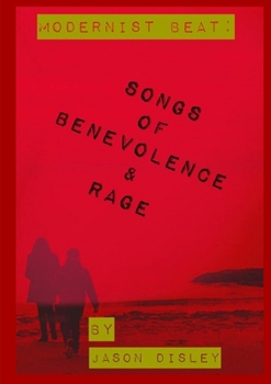 Paperback Songs of Benevolence & Rage Book