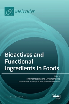 Hardcover Bioactives and Functional Ingredients in Foods Book
