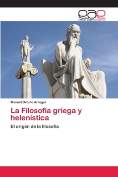 Paperback La Filosofía griega y helenística [Spanish] Book