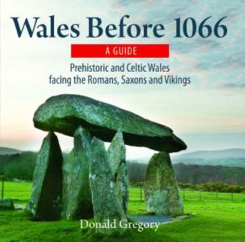 Paperback Compact Wales: Wales Before 1066 - Prehistoric and Celtic Wa Book