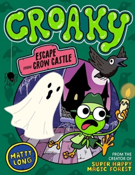 Paperback Oxford University Press, USA Croaky Escape from Crow Castle. Book