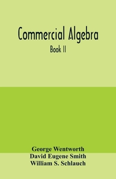 Paperback Commercial algebra: Book II Book