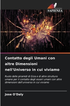 Paperback Contatto degli Umani con altre Dimensioni nell'Universo in cui viviamo [Italian] Book