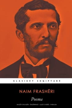 Paperback Poema: Bagëti e bujqësi - Ëndërrimet - Lulet e verës - Parajsa [Albanian] Book
