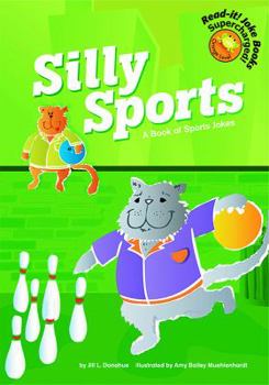 Library Binding Silly Sports: A Book of Sports Jokes Book
