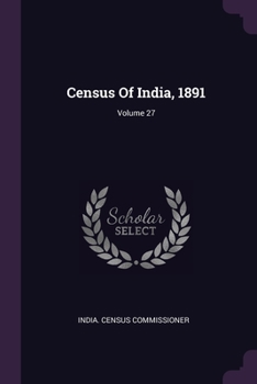 Paperback Census Of India, 1891; Volume 27 Book