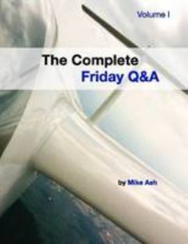 Paperback The Complete Friday Q&A: Volume I Book