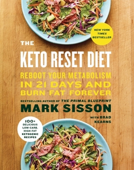 Hardcover The Keto Reset Diet: Reboot Your Metabolism in 21 Days and Burn Fat Forever Book