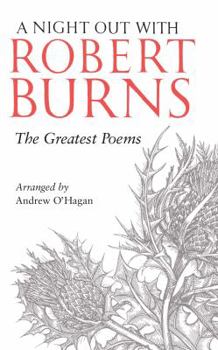 Hardcover A Night Out with Robert Burns: The Greatest Poems Book