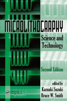 Hardcover Microlithography: Science and Technology, Second Edition Book