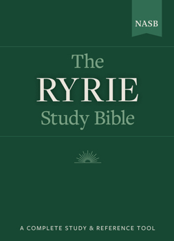 The Ryrie Study Bible: Epistles of Paul and Hebrews