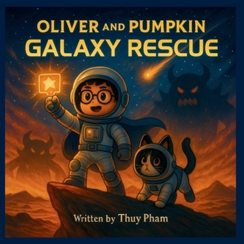 Paperback Oliver and Pumpkin Galaxy Rescue Book