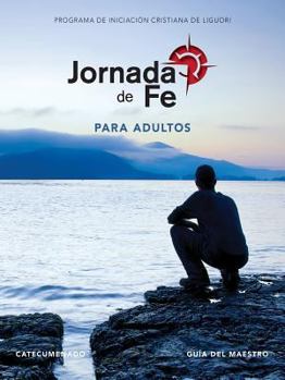 Spiral-bound Jornada de Fe Para Adultos, Catecumenado, Guía del Maestro [Spanish] Book