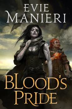 Blood's Pride - Book #1 of the Shattered Kingdoms