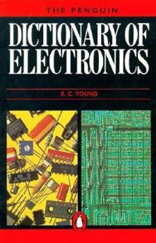 Paperback The New Penguin Dictionary of Electronics Book