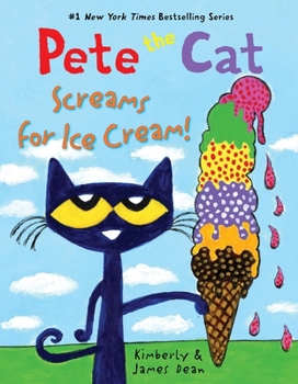 Cover for "Pete the Cat Screams for Ice Cream!"