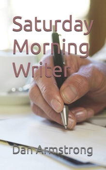 Paperback Saturday Morning Writer Book