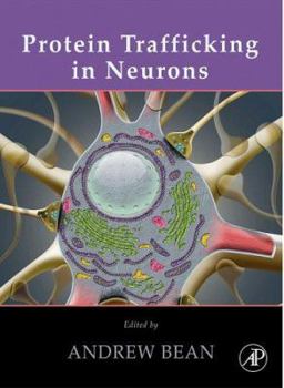 Hardcover Protein Trafficking in Neurons Book