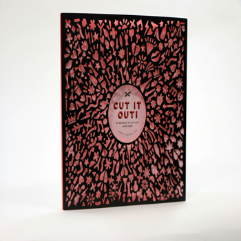 Paperback Cut It Out!: 30 Papercut Designs to Cut Out and Keep Book