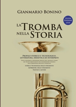 Paperback La Tromba nella Storia [Italian] Book