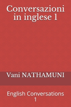 Paperback Conversazioni in inglese 1: English Conversations 1 [Italian] Book
