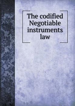 Paperback The Codified Negotiable Instruments Law Book