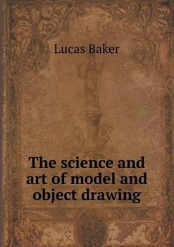 Paperback The Science and Art of Model and Object Drawing Book