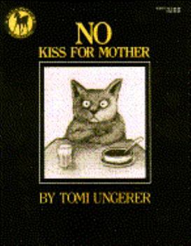 Paperback No Kiss for Mother Book