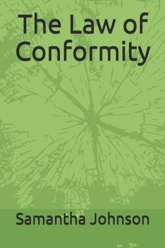 Paperback The Law of Conformity Book