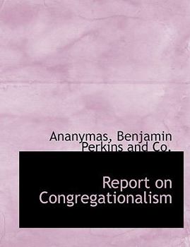 Report on Congregationalism