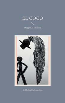 Paperback El Coco: Skyggen af en mand [Danish] Book