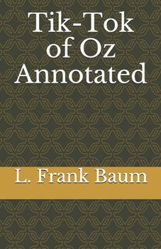 Paperback Tik-Tok of Oz Annotated Book
