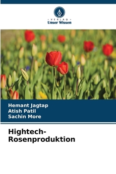Paperback Hightech-Rosenproduktion (German Edition) [German] Book